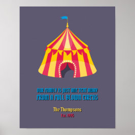 Póster Nuestra familia es sólo un poster divertido