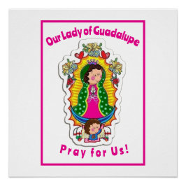 Póster Nuestra Señora de Guadalupe