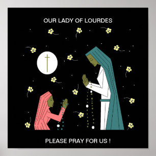 PÓSTER ¡NUESTRA SEÑORA DE LOURDES POR FAVOR REZAN POR NOS