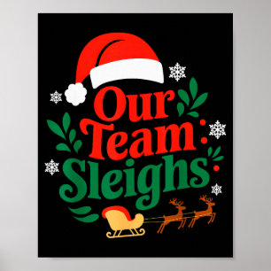 Póster Nuestro equipo arrastra renos de Navidad trabajado
