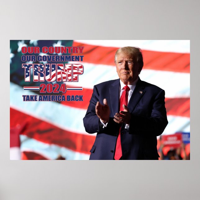 Póster Nuestro país Nuestro gobierno Trump 2024 (Frente)