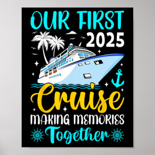 Póster Nuestro Primer Crucero 2025 Juntos Viaje Familiar