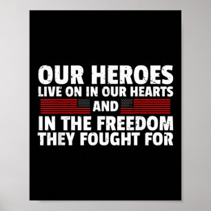 Póster Nuestros Héroes Viven En Nuestro Día Conmemorativo