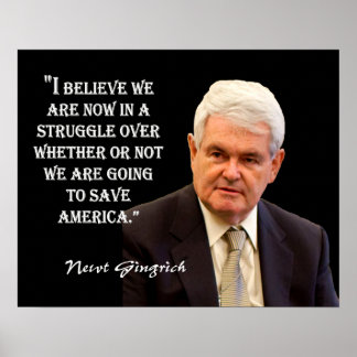 Póster Nueva Cita De Gingrich - "Salvar A Estados Unidos"
