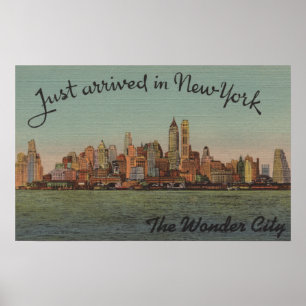 Póster Nueva York, NY - apenas llegado - la ciudad