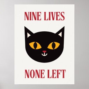Póster Nueve vidas Ninguna Dejó Poster Gato Negro