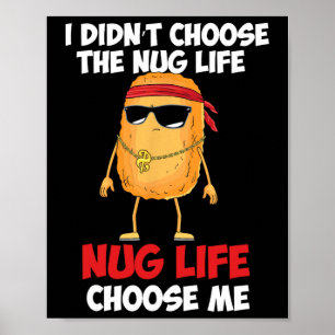 Póster Nug de pollo divertido la vida'