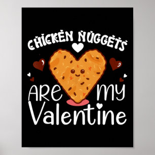 Póster Nuggets De Pollo Son Mi San Valentín Divertidos Nu