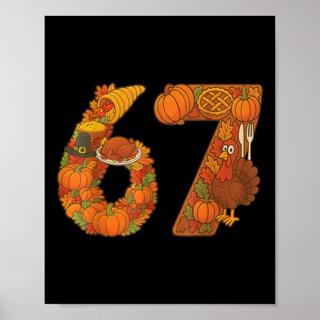 Póster Number 67 Matching Six Seven 6 7 Meme 67 Thanksgiv (Frente)