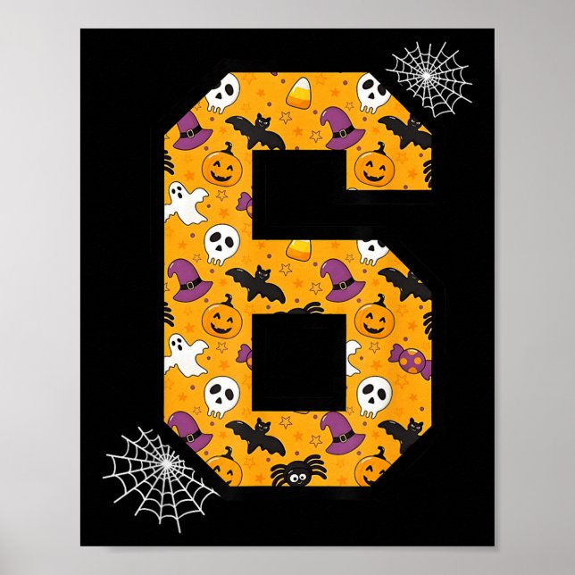 Póster Number 6 Funny Meme Saying 6 7 Six Seven Halloween (Frente)