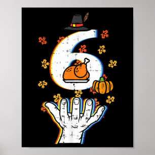 Póster Número 6 Coincidente 67 Meme Día de Acción de Grac