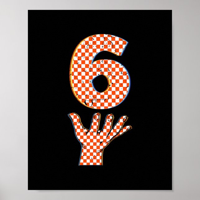 Póster Número 6 Coincidente 67 Meme Disfraz de Halloween  (Frente)
