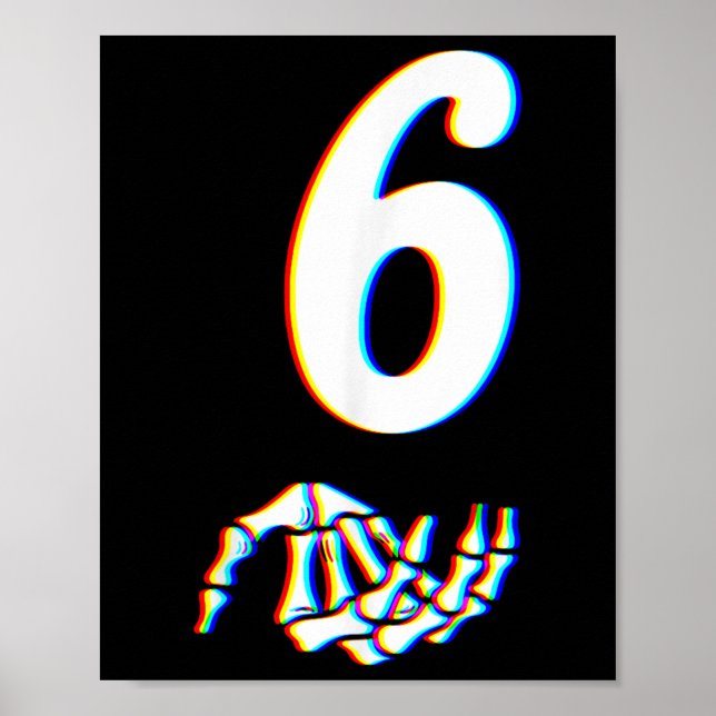 Póster Número 6 Mano de esqueleto de meme coincidente 67  (Frente)