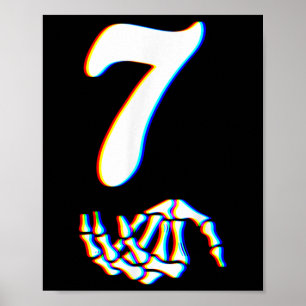 Póster Número 7 Coincidencia 67 Meme Mano de Esqueleto Ha