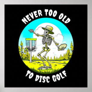 Póster Nunca demasiado viejo para el golf en disco   Arro