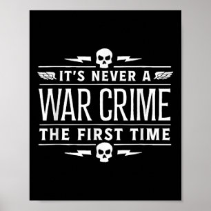 Póster Nunca Es Un Crimen De Guerra La Primera Vez - Dive