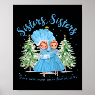Póster Nunca Hubo Hermanas Tan Dedicadas Navidad Xm