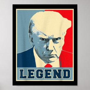 Póster Nunca la leyenda presidencial de Donald Trump fue