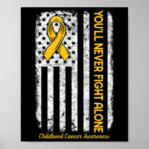 Póster Nunca lucharás sola contra el cáncer infantil
