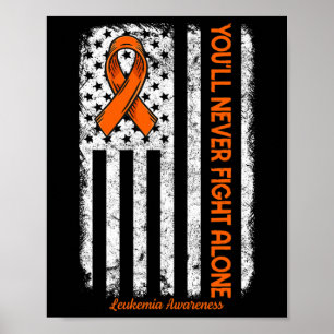 Póster Nunca lucharás sola contra la leucemia por cáncer 