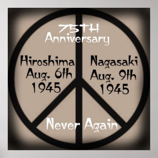 Póster Nunca más el aniversario de Hiroshima/Nagasaki