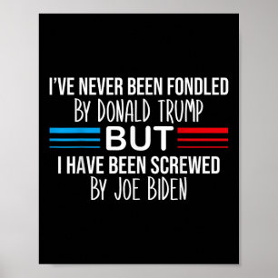 Póster Nunca me ha molestado Donald Trump, pero