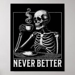 Póster Nunca mejor café con esqueletos de Halloween