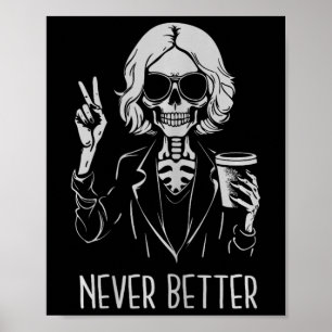 Póster Nunca mejor Skeleton Drinking Cup Café Hallowee