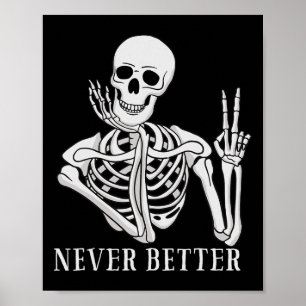 Póster Nunca mejor Skeleton Fun Halloween Skull