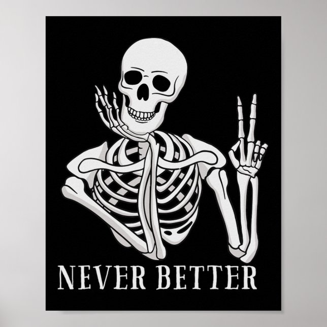 Póster Nunca mejor Skeleton Fun Halloween Skull (Frente)
