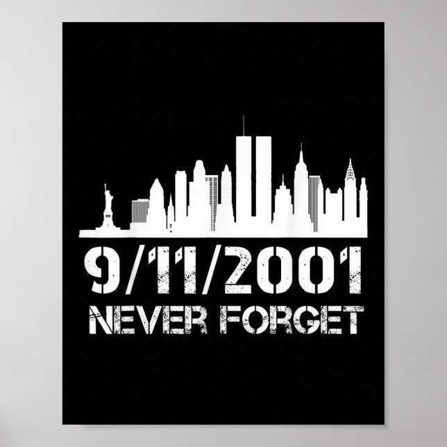 Póster Nunca olvide el 21º aniversario del 911 del monume (Frente)