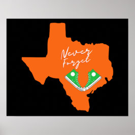 Póster Nunca olvidemos el tributo a Uvalde
