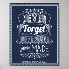 Póster Nunca Olvides La Diferencia Que Has Hecho