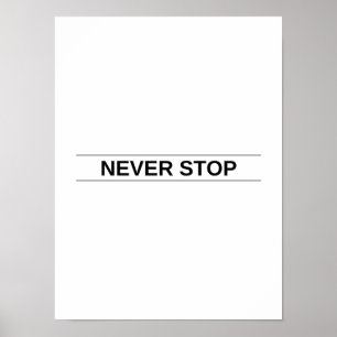 Póster Nunca parar - Poster motivacional
