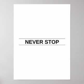 Póster Nunca parar - Poster motivacional
