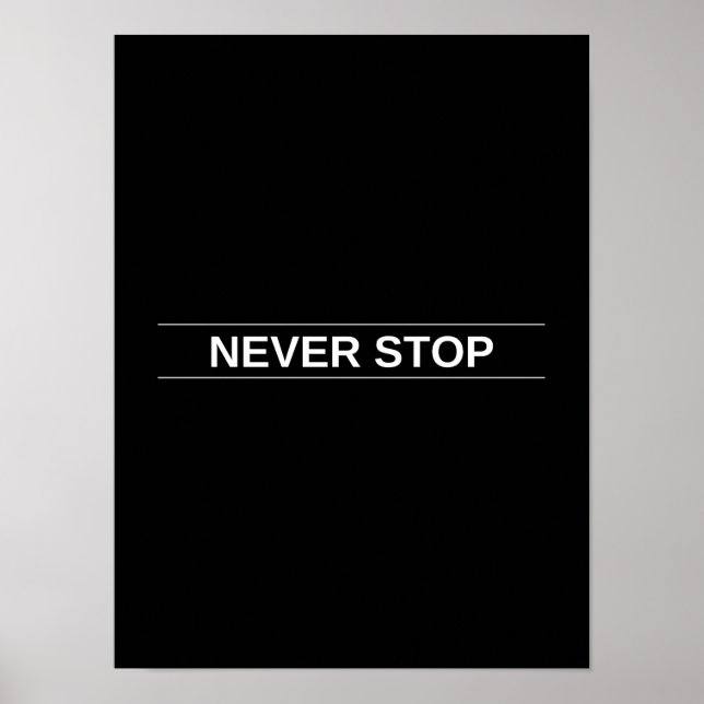 Póster Nunca parar - Poster motivacional (Frente)