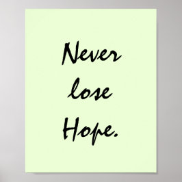 PÓSTER NUNCA PERDERÁ LA ESPERANZA.
