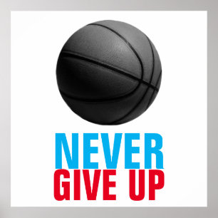 Póster Nunca renuncies a la motivación del baloncesto