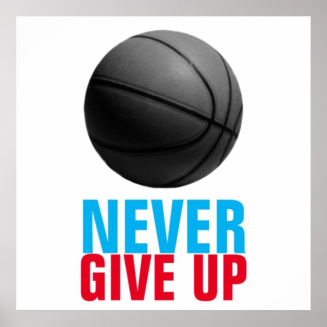 Póster Nunca renuncies a la motivación del baloncesto (Frente)