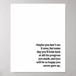 Póster Nunca renuncies a una cita Inspiradora