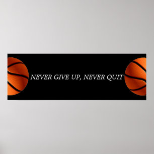 Póster Nunca renuncies al baloncesto motivador