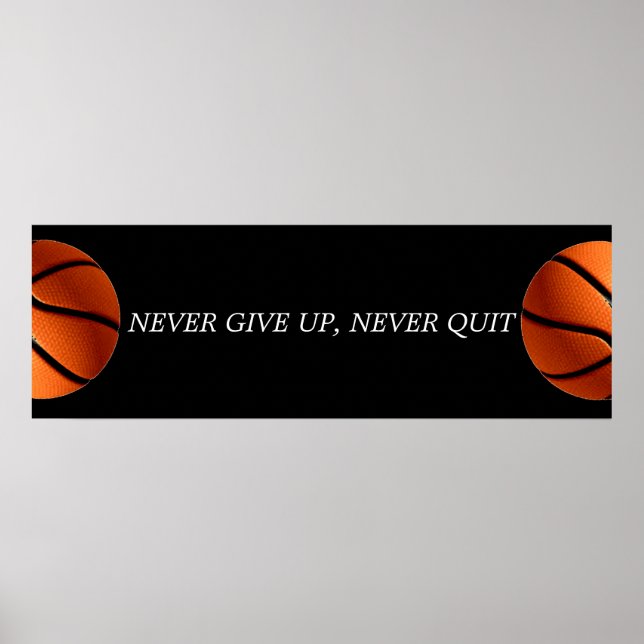 Póster Nunca renuncies al baloncesto motivador (Frente)
