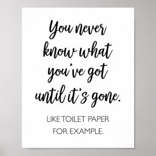 Póster Nunca Sabes Lo Que Tienes