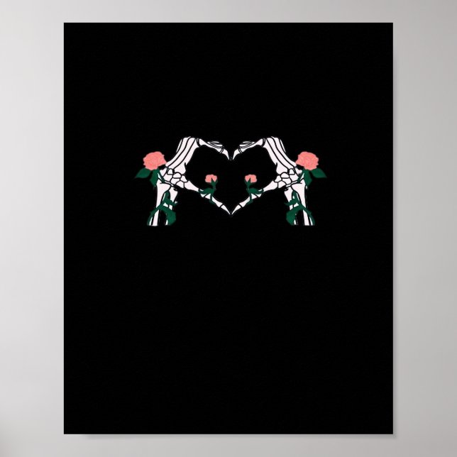 Póster Nunca se quiere - Rosas de Skeleton Hands (Frente)