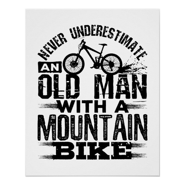 Póster Nunca subestimes a un anciano con bicicleta de mon (Anverso)