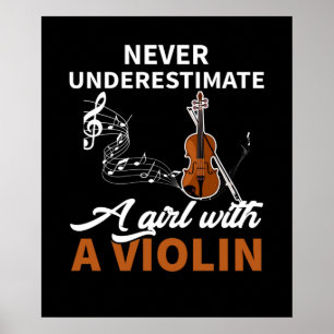 Póster Nunca Subestimes A Un Chica Con Un Violín