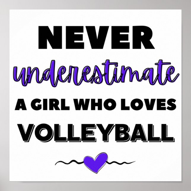 Póster Nunca subestimes a un chica que ama el voleibol (Frente)