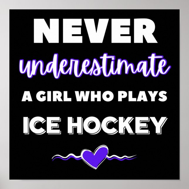 Póster Nunca subestimes a un chica que juega hockey sobre (Frente)