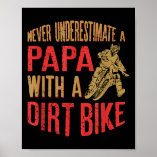 Póster Nunca Subestimes A Un Papa Con Una Bicicleta Sucia