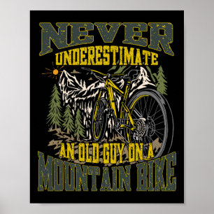 Póster Nunca Subestimes a un Viejo en una Bicicleta de Mo
